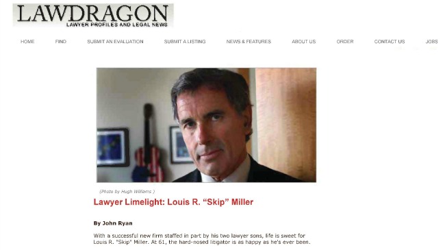Lawdragon’s “Lawyer Limelight” Profiles Skip Miller and Recent Victories