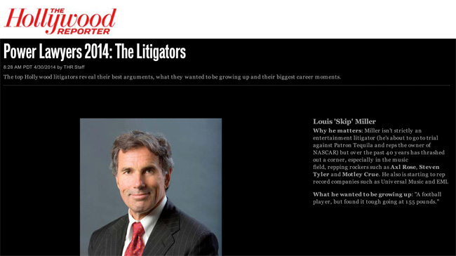 Skip Miller Honored by The Hollywood Reporter in Their Top 100 Power Lawyers of 2014