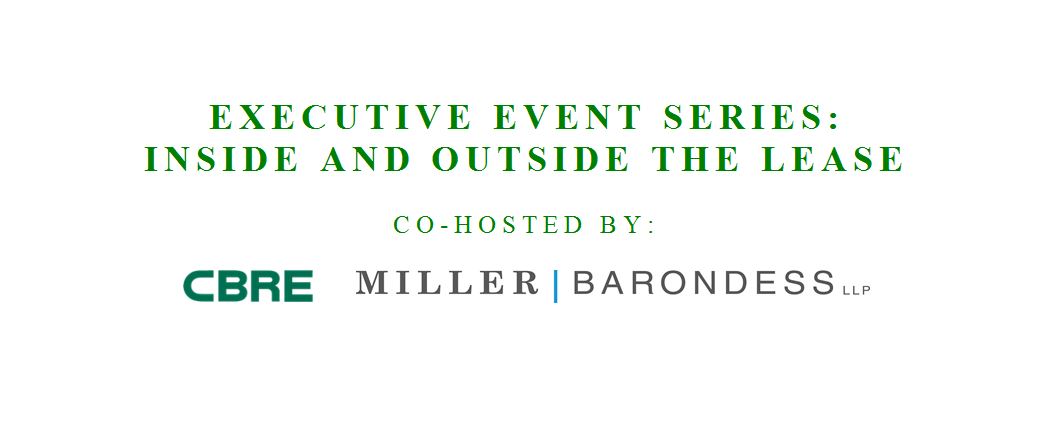 Executive Event Series: Inside and Outside the Lease