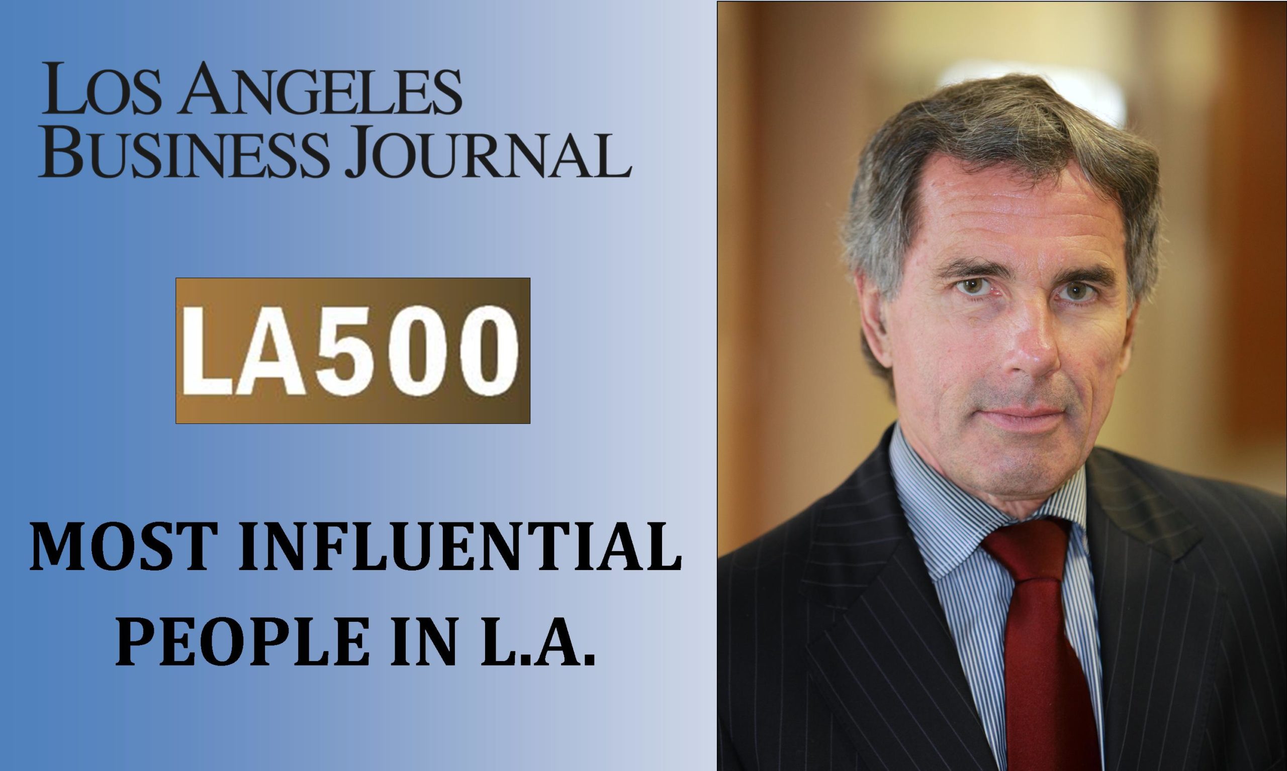 Skip Miller Honored by Los Angeles Business Journal on its List of Most Influential People in Los Angeles